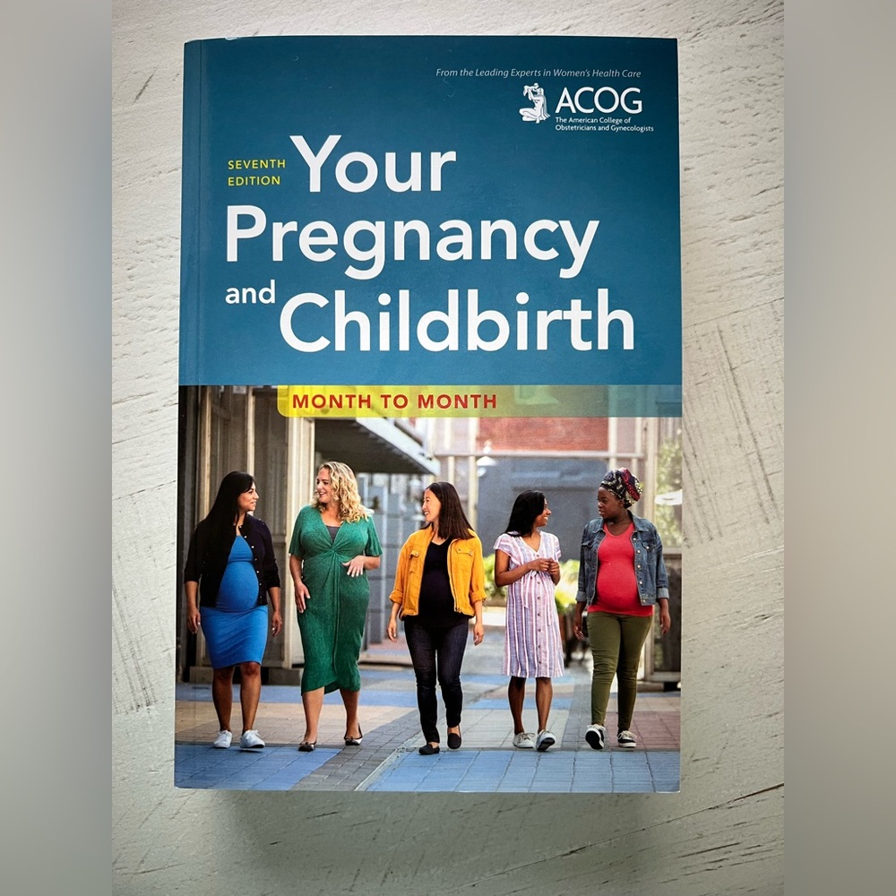 ACOG Your Pregnancy and Childbirth Book